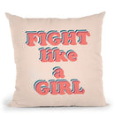 Fight Like A Girl Throw Pillow By Alisa Galitsyna