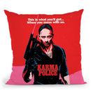 Karma Police Throw Pillow By Butche Billy