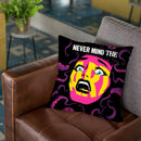 Never Mind The Art Throw Pillow By Butche Billy