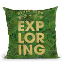 Green Never Stop Exploring Throw Pillow By Cat Coq