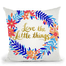 Lovethe Little Things Throw Pillow By Cat Coq