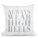 Shoe Fetish Quotes Ii Light Silver Throw Pillow By Emily Adams