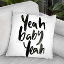 Yeah Baby Yeah Throw Pillow By Mercedes Lopez Charro