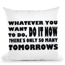 Do It Now Throw Pillow By Niklas Gustafson